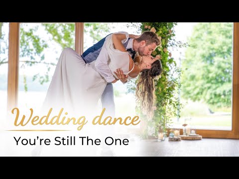 You’re Still The One - Shania Twain 💖 Wedding Dance ONLINE | First Dance Choreography