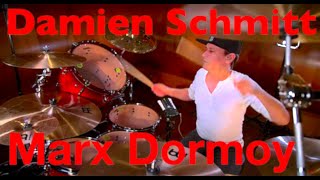 Marx Dormoy - Damien Schmitt [Official Video]