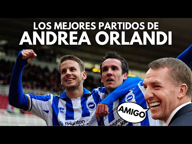 LOS MEJORES PARTIDOS DE ANDREA ORLANDI EN INGLATERRA class=