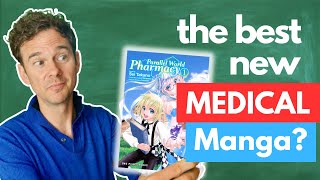 Doctor Breaks Down PARALLEL WORLD PHARMACY // Manga Review by Dr Hope's Sick Notes 12,468 views 10 months ago 14 minutes, 1 second