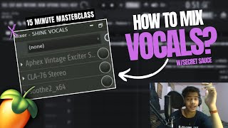 How I Mix VOCALS Like A.U.R (Tu Hai Kahan) | (FL Studio Tutorial)