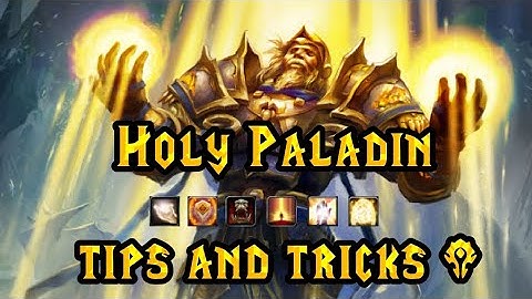 Holy Paladin Tips/Tricks WoTLK Quick guide!