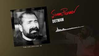 Dotmam - Şivan Perwer - (The Collection 10 - 1985 ) Resimi