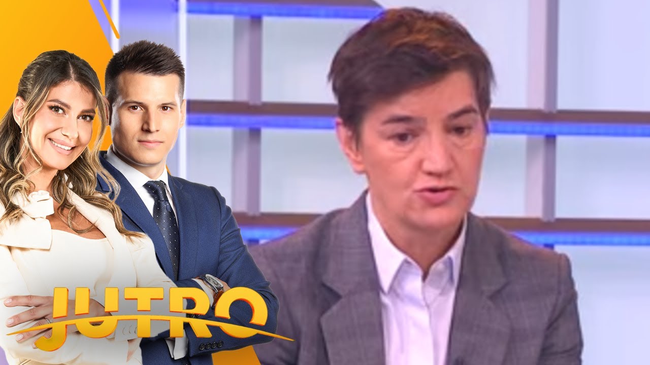 Gošća: Ana Brnabić, predsednica Skupštine Srbije - JUTRO