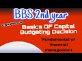 BBS 2nd year//Basics Of Capital Budgeting Decision// #class #video #notes #paper #read #bbs #viral