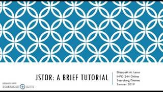 INFO 244 JSTOR Tutorial