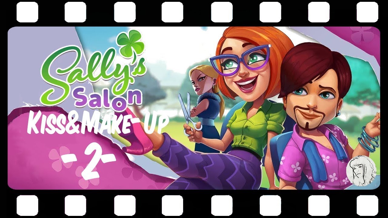 KISS & MAKEUP 2 Der SallySchwof Let's Play SALLY'S SALON