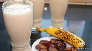 Banana milkshake with dates|Ramadan Special banana milkshake/kele ka milkshake/protine milkshake