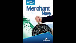Career Paths: Merchant Navy Book 2 CD1 Track 49 p21 ex5