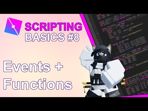 Roblox Scripting 8: Connecting Events to Functions