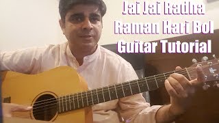 Video thumbnail of "Jai Jai Radha Raman Hari Bol | Correct Chords | Guitar Tutorial | Sahil Jagtiani"