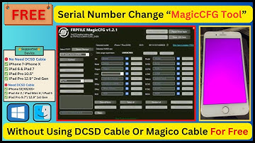 iPhone 7 Serial Number Change Without DCSD Cable For Free | Anna Solution Zone | MagicCFG Tool |