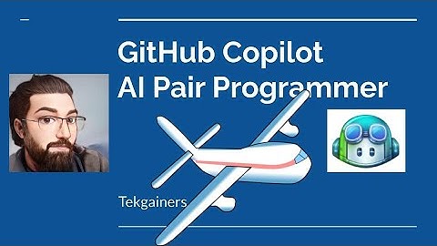 GitHub Copilot | AI Pair Programmer