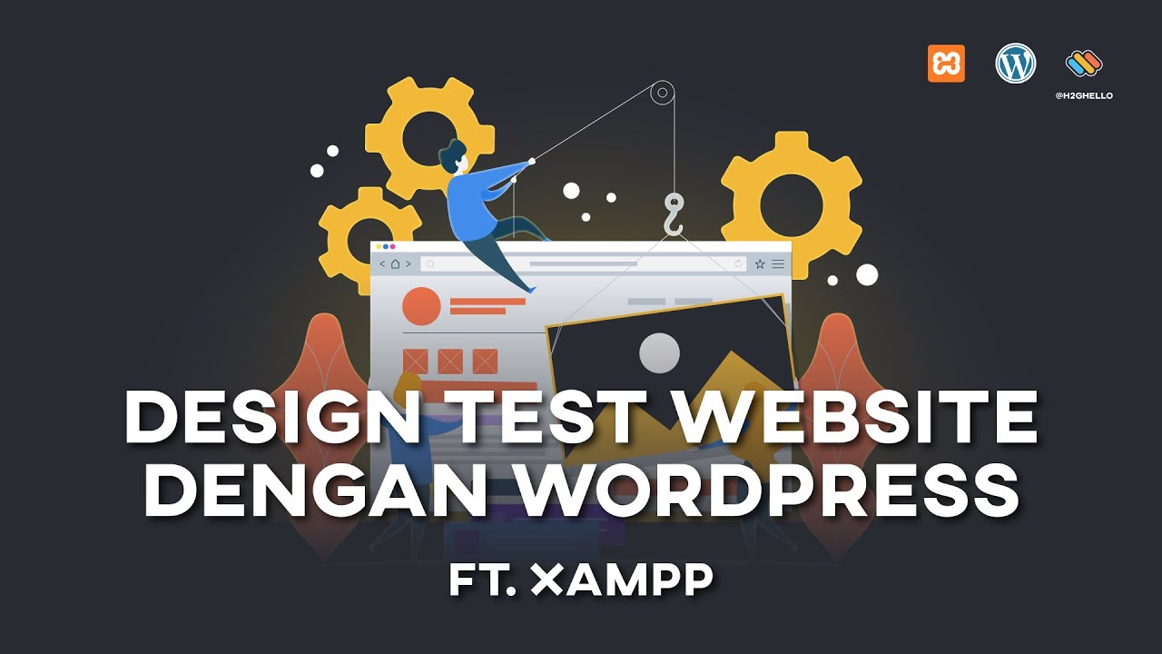 Membuat Website Wordpress Dengan Xampp Bersama Arcorpweb