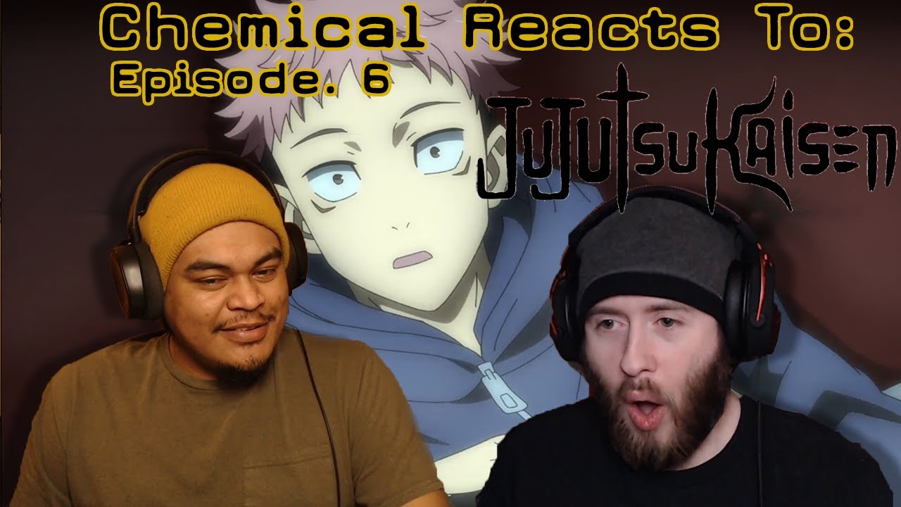 "Comeback Kid" Jujutsu Kaisen Ep.6 Reaction