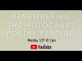 Remembering the Holocaust: Poetry Reading