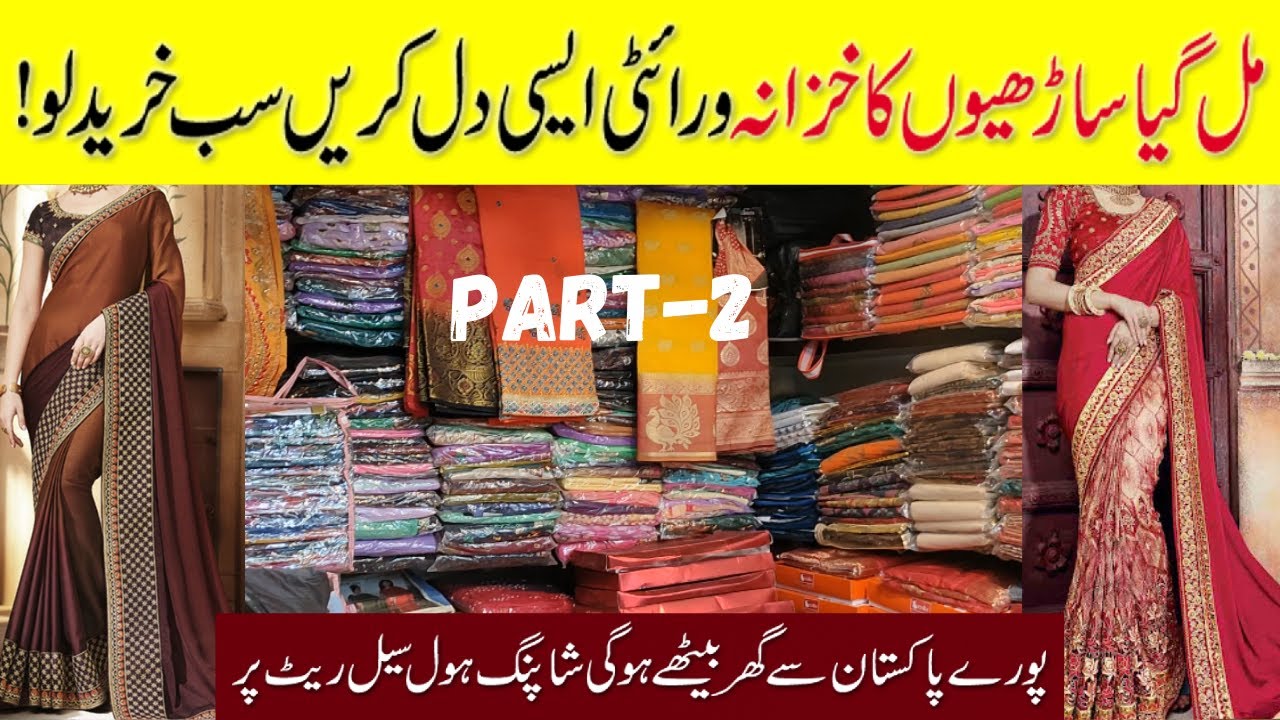 Wholesale Saree Market in Karachi | Handmade Bridal Saree | Pakistani Wedding Sarees@PakistanLife