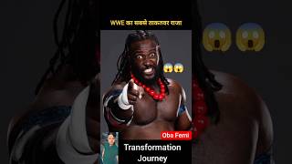 Oba Femi 💯✅ age transformation journey// #obafemi #wwe #viral