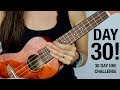 DAY 30 - SOMEWHERE OVER THE RAINBOW 🌈 IZ - 30 DAY UKE CHALLENGE