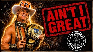 Jeff Jarrett: Ain't I Great... Or Just Overrated
