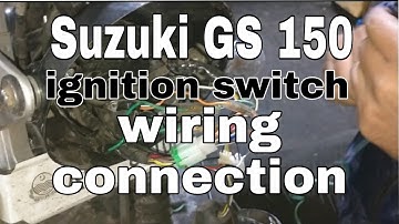 Suzuki GS 150 ignition switch wiring connection very easy @kashifsuzukicentre