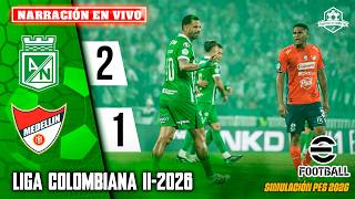 ✅ Nacional vs Medellín EN VIVO - Liga BetPlay 2026