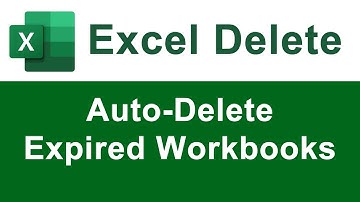 Auto Delete Expired Excel Workbooks