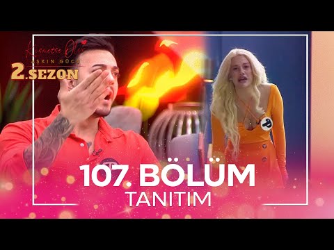 Kısmetse Olur: Aşkın Gücü 2. Sezon 107. Bölüm TANITIM