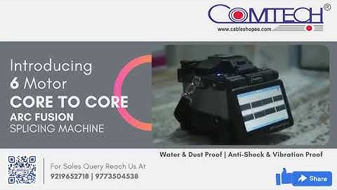 COMTECH CT - 96M Core to Core Alignment Fusion Splicer Auto-Adaptive Splicer with 6 Imported Motors