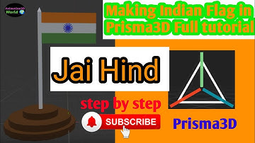 Modelling a Indian Flag in Prisma3D || Bharat flag || Tirangaa