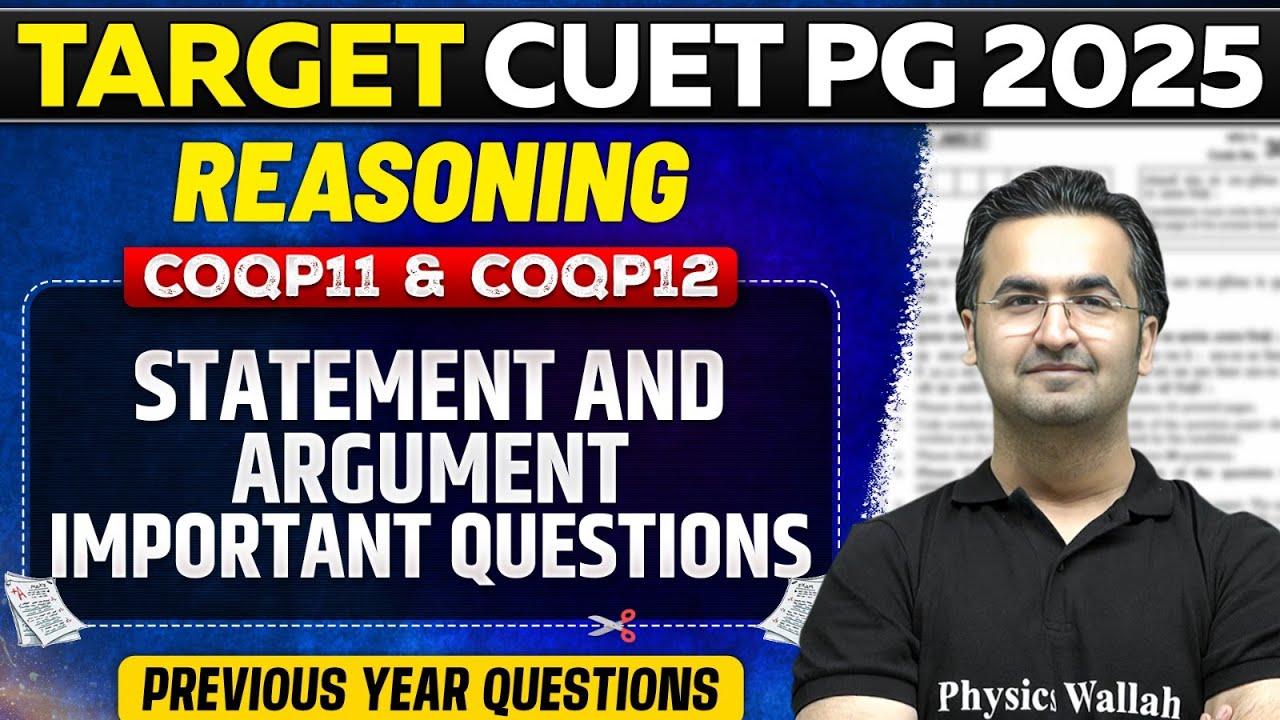 CUET PG 2025 Reasoning | Statement and Argument Important Questions ...