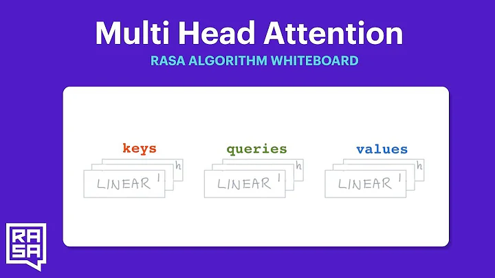 Rasa Algorithm Whiteboard - Transformers & Attention 3: Multi Head Attention