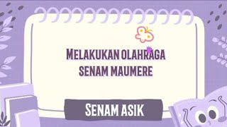 Video Olahraga 'SENAM MAUMERE'