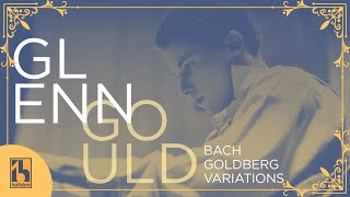 Bach: Goldberg Variations | Glenn Gould