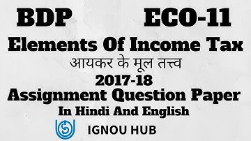 IGNOU BDP B.Com ECO-11 Assignment Question Paper 2017 2018 In Hindi & English ECO 11