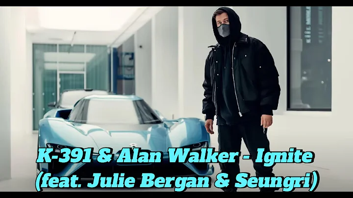 K-391 & Alan Walker – Ignite ⚡ ft. Julie Bergan & Seungri | Official Video + Lyrics 2025