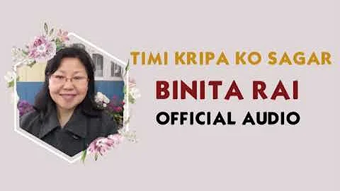 TIMI KRIPA KO SAGAR (OFFICIAL AUDIO) NEPALI CATHOLIC BHAJAN