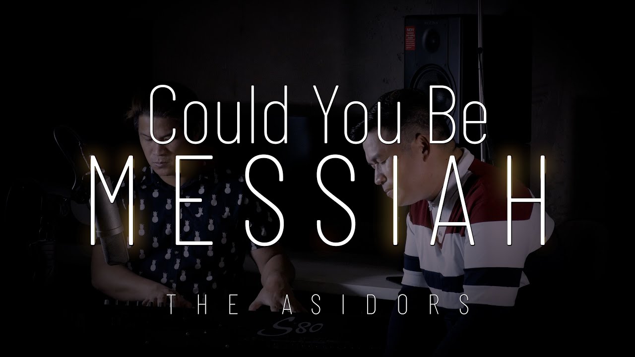 COULD YOU BE MESSIAH - THE ASIDORS 2021 COVERS | Gary Valenciano - Morissette