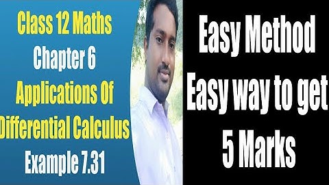 Class 12 Maths | Example 7.31 | Applications for Differential Calculus | vincent maths |