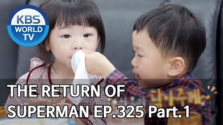 The Return of Superman | 슈퍼맨이 돌아왔다 - Ep.325 Part. 1 [ENG/2020.04.19]