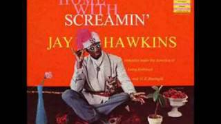 Watch Screamin Jay Hawkins Orange Colored Sky video