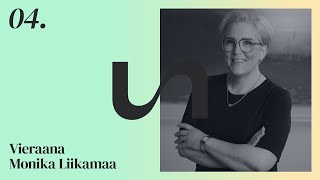 Monika Liikamaa: "Mitä vaikeampia asioita, sen parempaa"