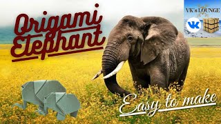 Origami Elephant | Easy tutorial | VK's Lounge