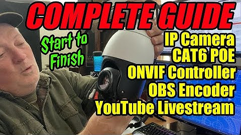 IP Camera w/POE SETUP for LIVESTREAM