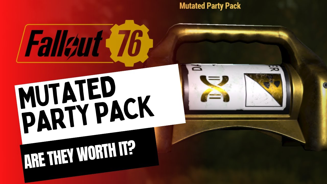 Fallout 76 mutated party pack are they worth it? YouTube