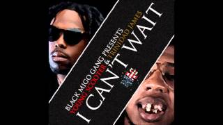 Watch Young Scooter I Cant Wait Ft Trinidad James video