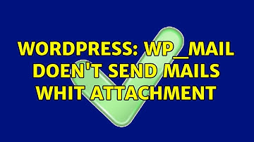 Wordpress: wp_mail doen
