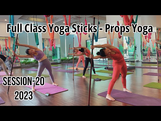 Session-20-2023 55 Minutes Yoga Stick - Props Yoga