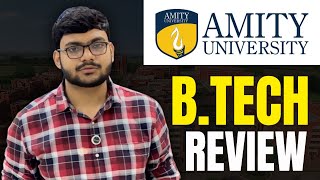 Amity University B.tech Admission 2025 Fees, Placements, Campus Tour & Honest Review