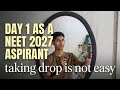 MY FIRST DAY AS NEET 2027 DROPPER ASPIRANT !